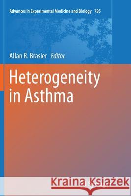 Heterogeneity in Asthma Allan R. Brasier 9781489978295 Humana Press