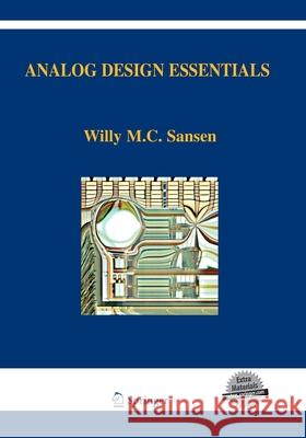 Analog Design Essentials Willy M. Sansen 9781489978912