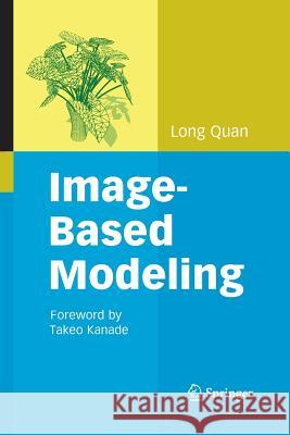 Image-Based Modeling Long Quan   9781489986597 Springer