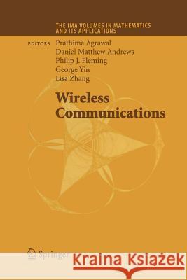 Wireless Communications Prathima Agrawal Matthew D Andrews Philip J Fleming 9781489989239