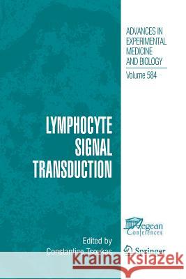Lymphocyte Signal Transduction Constantine Tsoukas   9781489990136