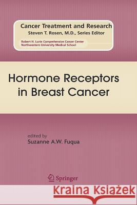 Hormone Receptors in Breast Cancer Suzanne a W Fuqua   9781489996800 Springer