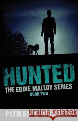 Hunted Joe McNally Richard Pitman 9781490315522 Createspace