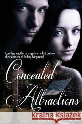 Concealed Attractions Kate Vale 9781490315584 Createspace
