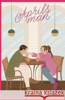 April's Man Rosanna Rae 9781490363080 Createspace