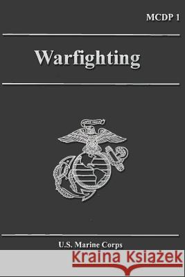 Warfighting Department of the Navy 9781490367217 Createspace