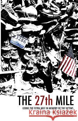 The 27th Mile Ray Charbonneau 9781490376295 Createspace Independent Publishing Platform