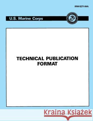 Information Resources Management (IRM) 5271-04A Department of the Navy 9781490376370 Createspace