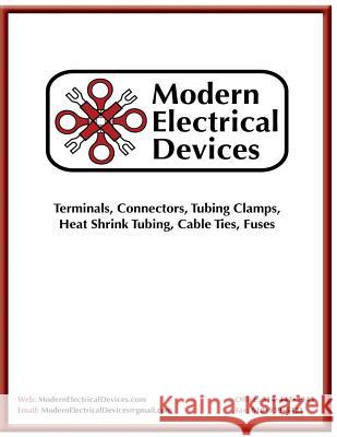 Modern Electrical Devices Modern Electrical Devices 9781490387543 Createspace Independent Publishing Platform