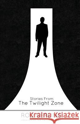 Stories from the Twilight Zone Rod Serling 9781490423913