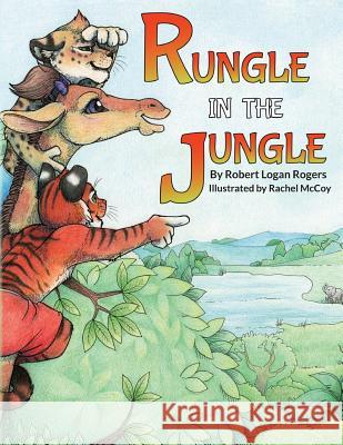 Rungle In The Jungle McCoy, Rachel 9781490432526