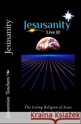 Jesusanity The Jesus Books 9781490436449 Createspace