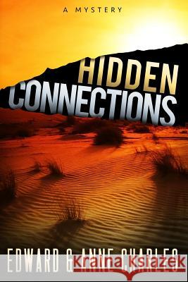 Hidden Connections Edward Charles Anne Charles 9781490438931