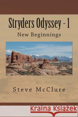 New Beginnings Steve McClure 9781490442525 Createspace