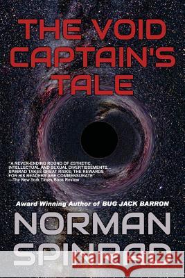 The Void Captain's Tale Norman Spinrad 9781490447940