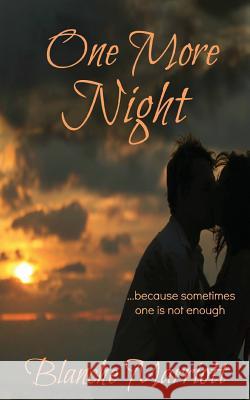 One More Night Blanche Marriott 9781490451305 Createspace