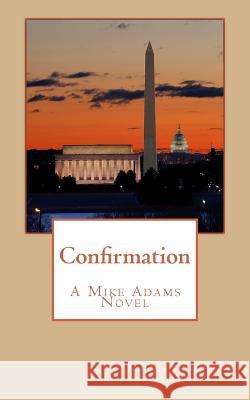 Confirmation Kenneth Kerns 9781490467764 Createspace