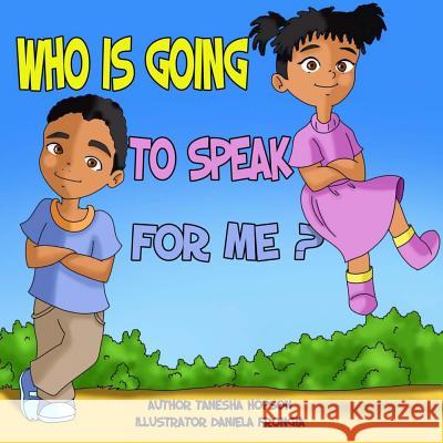 Who is going to SPEAK for me?: Safety Awareness Frongia, Daniela 9781490469164 Createspace