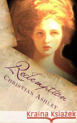 Redemption: The Sequel to Sara's Plan Christian Ashley 9781490479040 Createspace