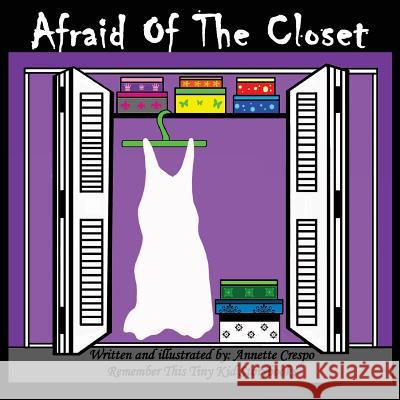 Afraid of the Closet Remember This Tin 9781490480718 Createspace