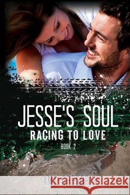 Jesse's Soul Amy Gregory 9781490485485 Createspace