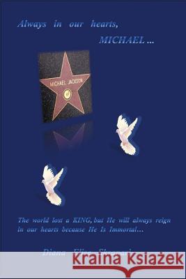 Always in our hearts, Michael... Skrapari, Diana Elise 9781490507002 Createspace