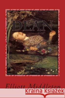 Dean: A Screenplay Adaptation of Shakespeare's 