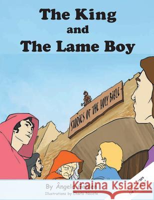 The King and The Lame Boy Nocete, Charlo 9781490509747 Createspace