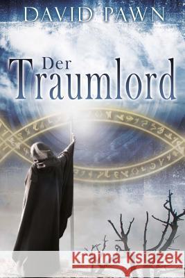 Der Traumlord David Pawn 9781490514796