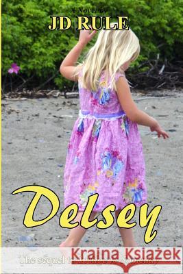 Delsey Jd Rule 9781490540214 Createspace