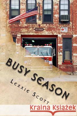 Busy Season Lexxie Scott 9781490540450 Createspace