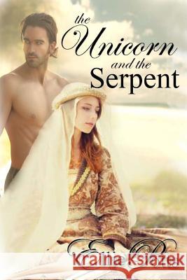 The Unicorn and The Serpent Potts, Ellie 9781490549729