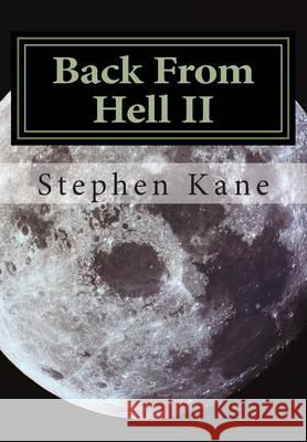 Back From Hell II: Rebirth of Jack The Ripper The Slayings Continue Kane, Lumen 9781490549859 Createspace