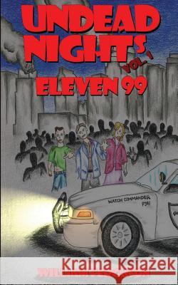 Undead Nights Eleven 99 William Ferguson Breanne Ferguson 9781490565538