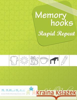 Memory Hooks: Rapid Repeat Heidi Nord 9781490567938 Createspace