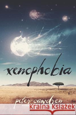 Xenophobia MR Peter Cawdron 9781490568232 Createspace