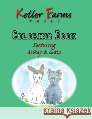 Keller Farms Tails Coloring Book Finley Keller 9781490576855