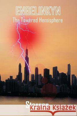 Engelinkyn. The Towered Hemisphere Sterren 9781490577135 Createspace