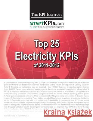 Top 25 Electricity KPIs of 2011-2012 Smartkpis Com 9781490591056