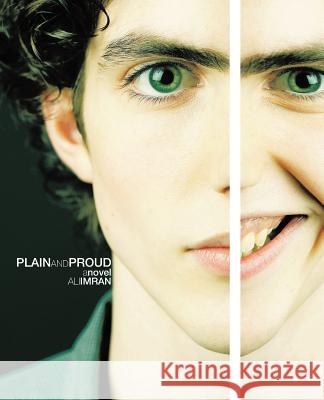 Plain and Proud Ali Imran 9781490702421 Trafford Publishing