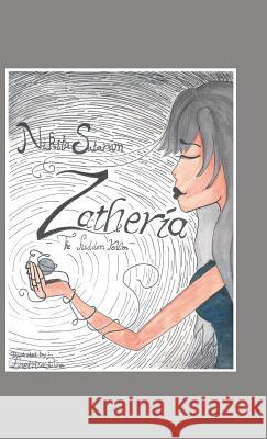 Zatheria: The Hidden Realm Sataram, Nikita 9781490709383