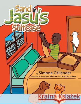 Sand in Jasu's Suitcase Simone Callender 9781490717715 Trafford Publishing