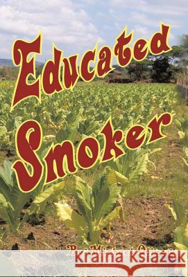 Educated Smoker: Dsfplan Oliver, Michael 9781490722320