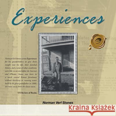 Experiences Norman Verl Stones 9781490726212 Trafford Publishing