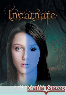 Incarnate Sandra Easter 9781490731643