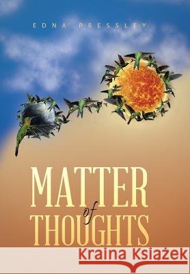 Matter of Thoughts Edna Pressley 9781490735986