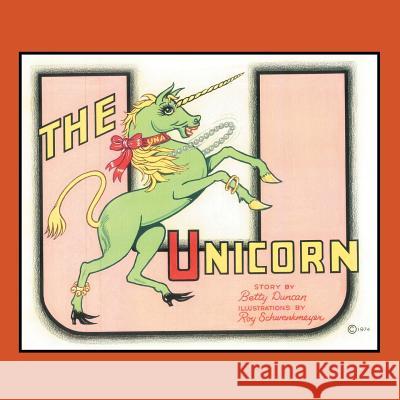 Una the Unicorn Betty Duncan-Goetz 9781490752488