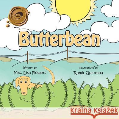 Butterbean Lisa Flowers 9781490752990 Trafford Publishing