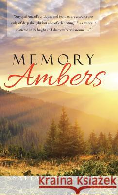 Memory Ambers Satyapal Anand 9781490769288