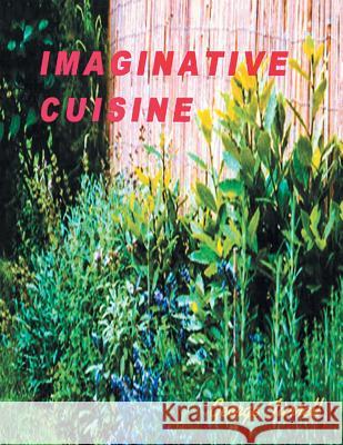 Imaginative Cuisine George Turrell 9781490780962 Trafford Publishing